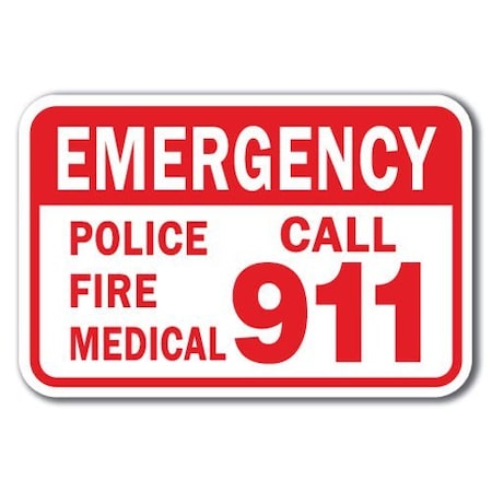 Signmission Safety Sign, 12 in Height, Aluminum, 18 in Length, 911 - Emergency Po 911 A-1218 911 - Emergency Po 911